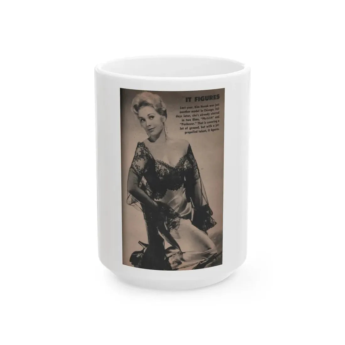 Kim Novak #220 - Tab Mag. April '55 - B&W Photo & Caption (Vintage Female Icon) White Coffee Mug 15oz - Go Mug Yourself