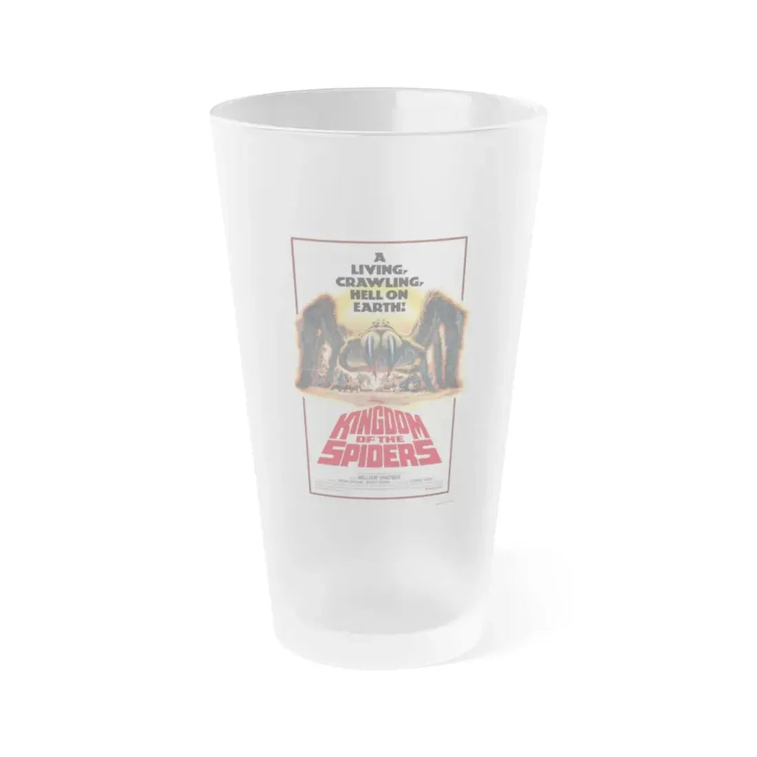 KINGDOM OF THE SPIDERS 1977 Movie Poster - Frosted Pint Glass 16oz 16oz Frosted - Go Mug Yourself