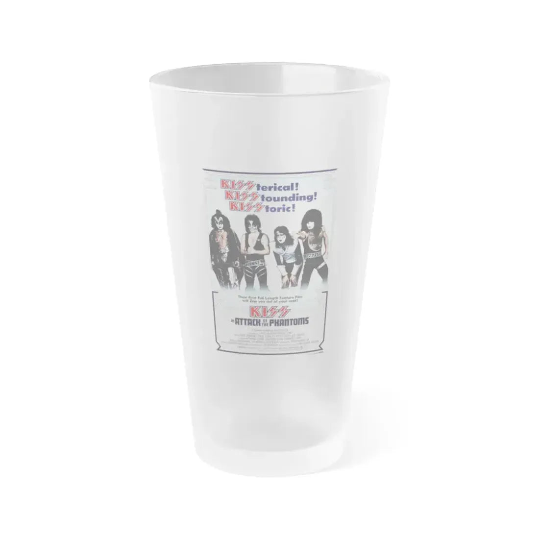 KISS IN ATTACK OF THE PHANTOMS (KISS MEETS THE PHANTOM OF THE PARK) 1978 Movie Poster - Frosted Pint Glass 16oz 16oz Frosted - Go Mug Yourself