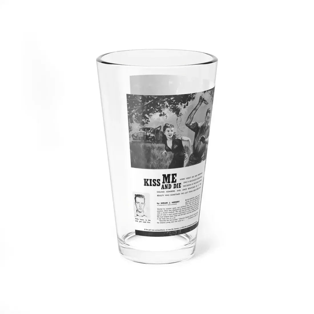 Kiss Me And Die, True Adventures, December 1960 - Pint Glass 16oz - Go Mug Yourself