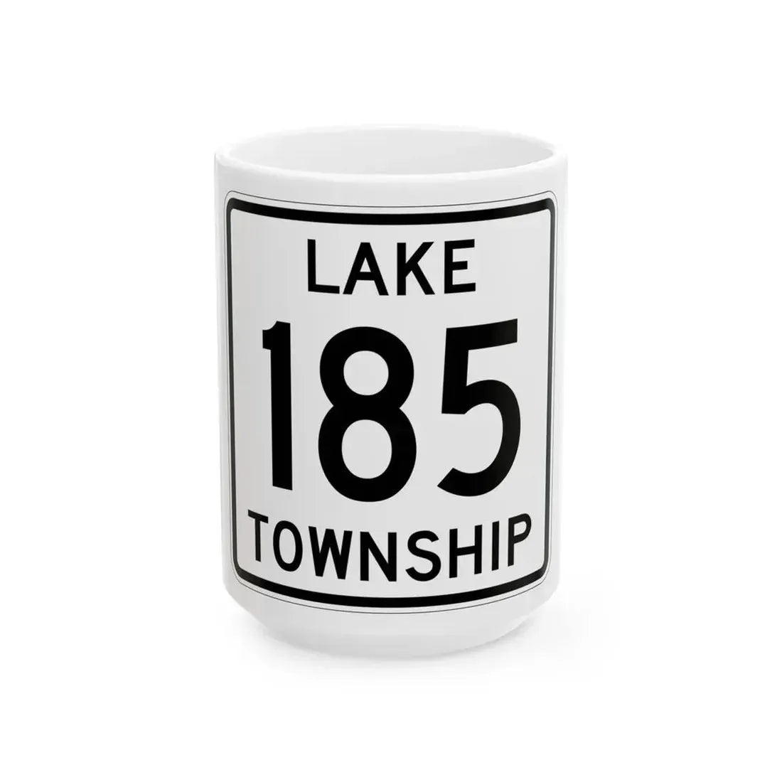 Lake Township Route 185 Logan County Ohio (Ohio) (Road Sign) White Coffee Mug 15oz - Go Mug Yourself