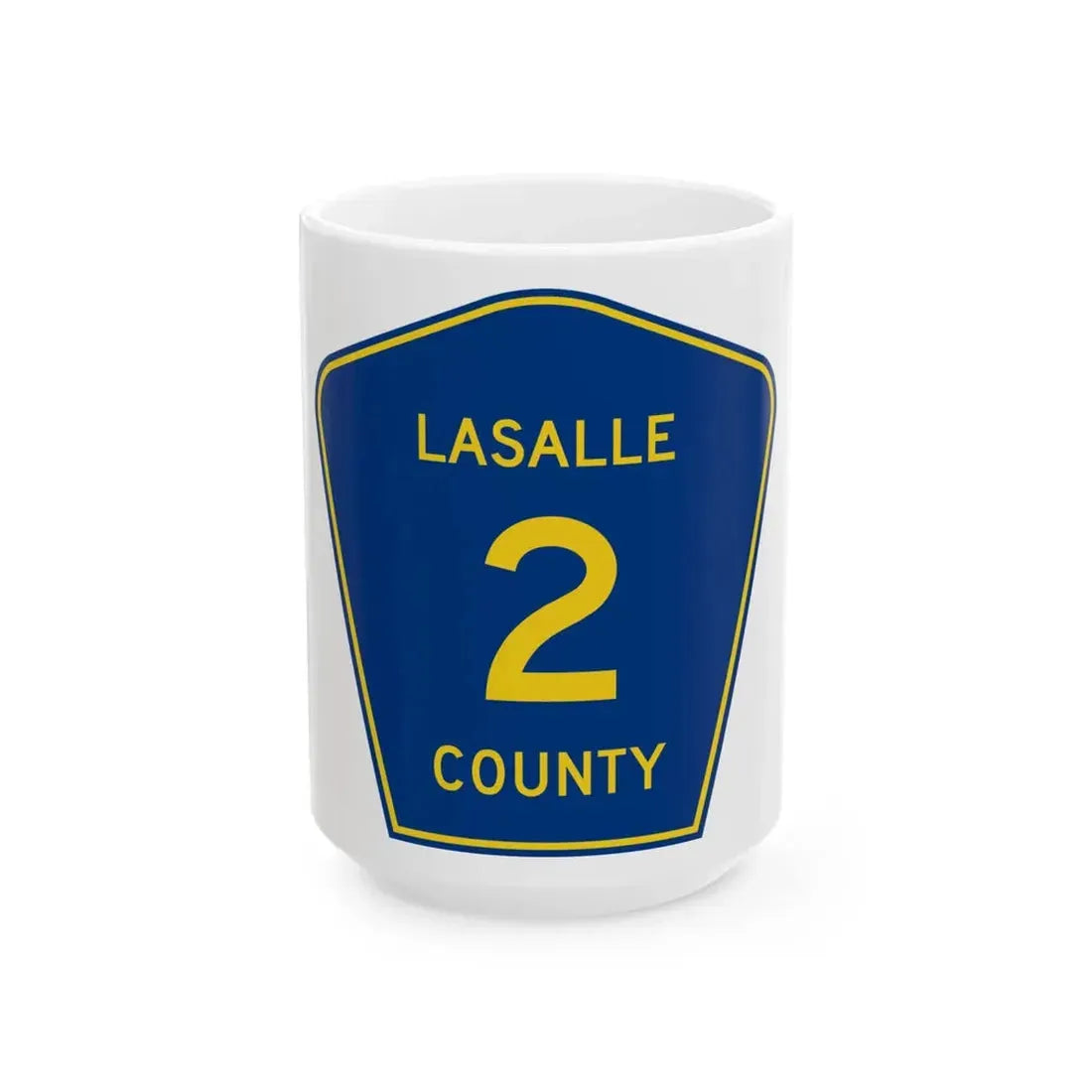 LaSalle County 2 (Illinois) (Road Sign) White Coffee Mug 15oz - Go Mug Yourself