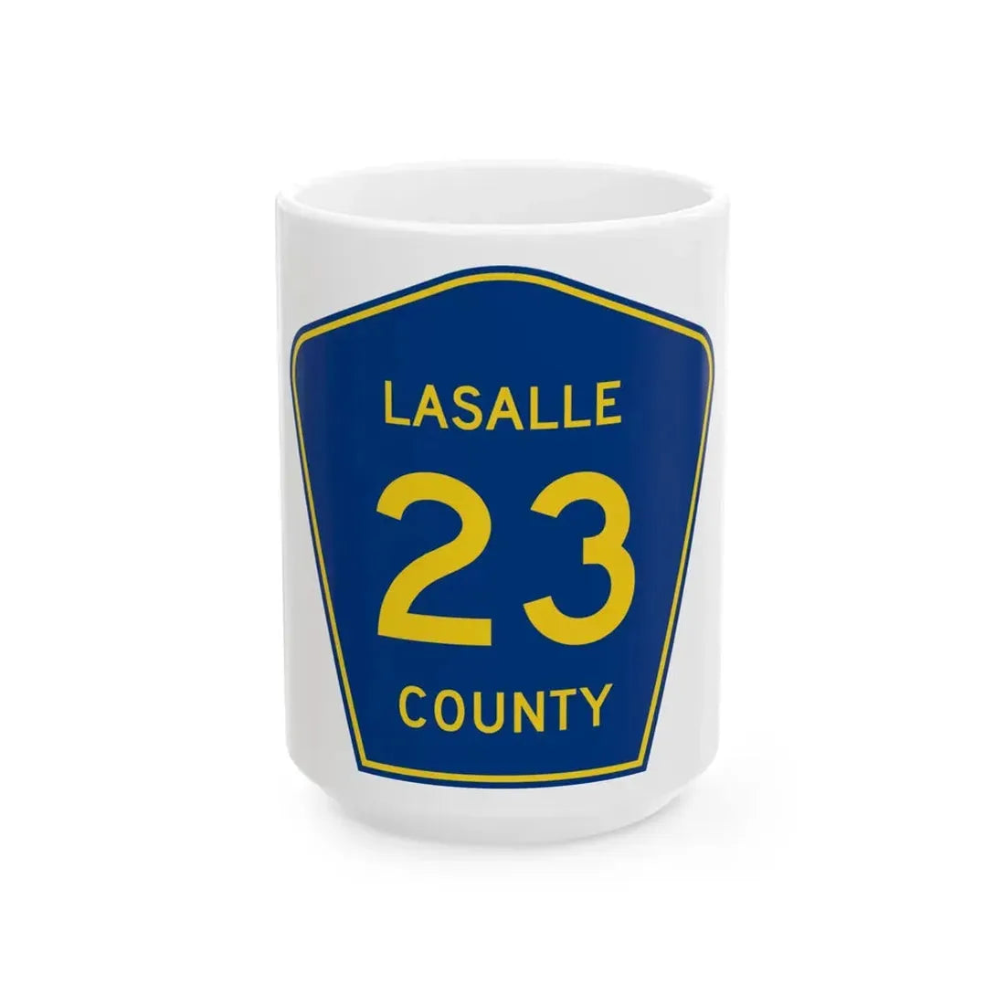 Lasalle County 23 (Illinois) (Road Sign) White Coffee Mug 15oz - Go Mug Yourself