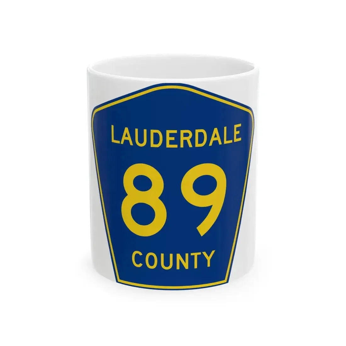 Lauderdale County Route 89 AL (Alabama) (Road Sign) White Coffee Mug 11oz - Go Mug Yourself