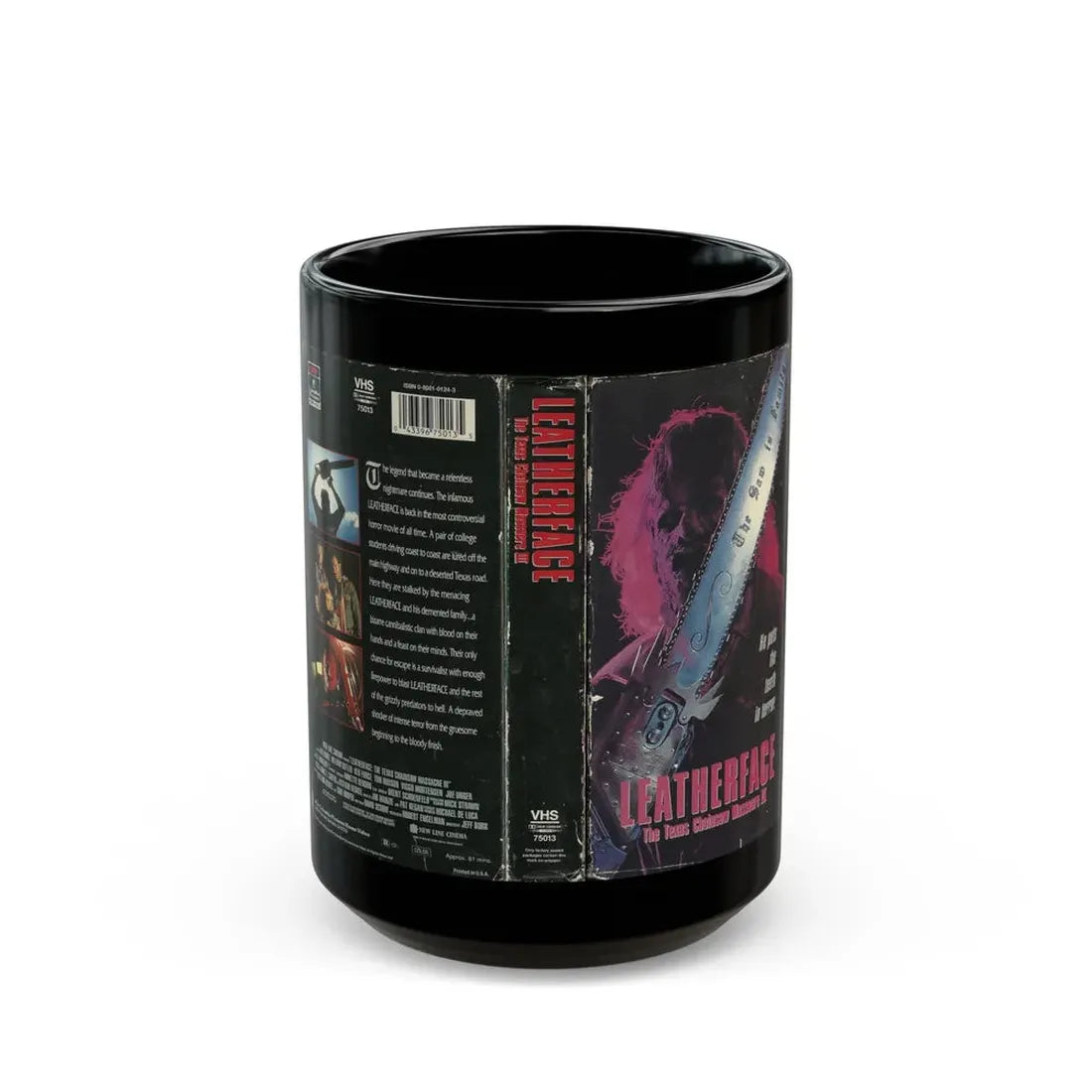 LEATHERFACE THE TEXAS CHAINSAW MASSACRE 3 COLUMBIA PICTURES (VHS COVER) - Black Coffee Mug 15oz - Go Mug Yourself