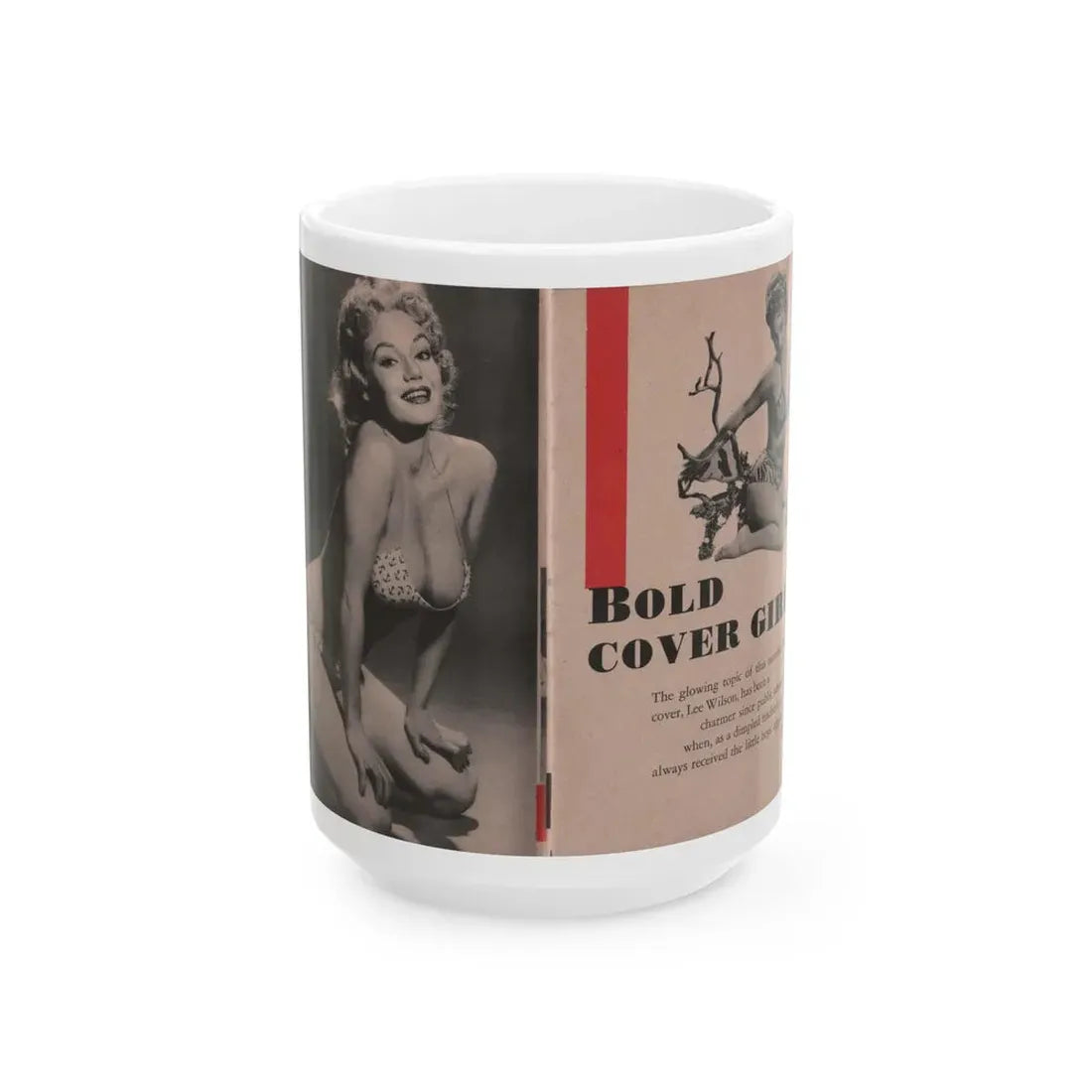 Lee Wilson #02 - Pages 1 & 2 of 4 Featuring, Lee+2 B&W Photos & Short Article from Bold Pocket Mag. January '56 (Vintage Female Icon) White Coffee Mug 15oz - Go Mug Yourself