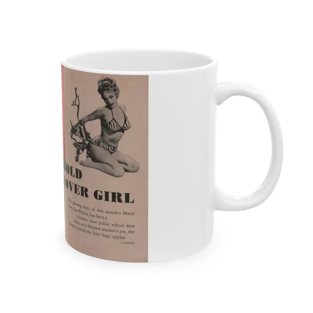 Lee Wilson #02 - Pages 1 & 2 of 4 Featuring, Lee+2 B&W Photos & Short Article from Bold Pocket Mag. January '56 (Vintage Female Icon) White Coffee Mug - Go Mug Yourself
