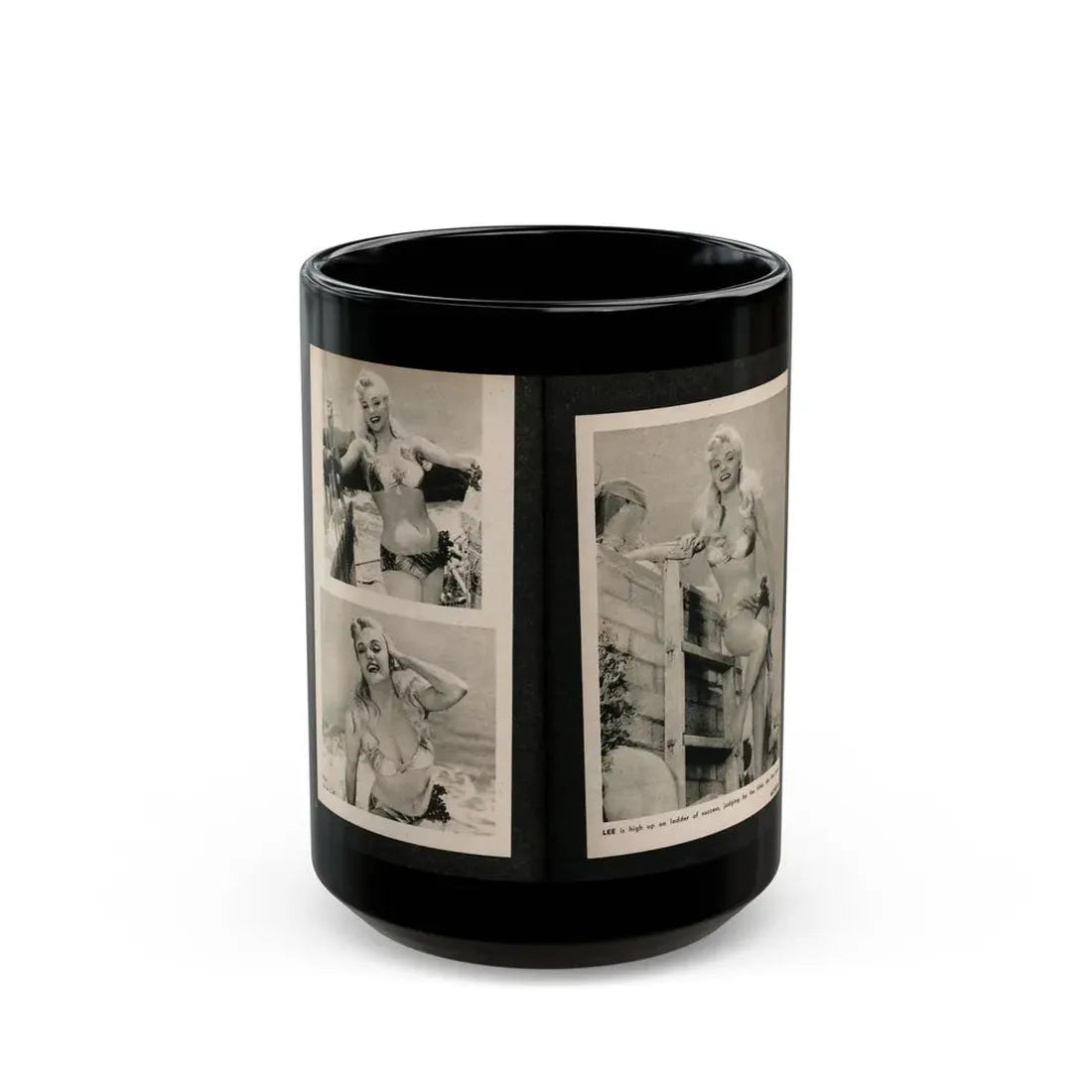 Lee Wilson #09 - Pages 4 & 5 of 7 Featuring, Lee+3 B&W Photos & Caption from PHOTO Digest Mag. November '53 (Vintage Female Icon) Black Coffee Mug 15oz - Go Mug Yourself