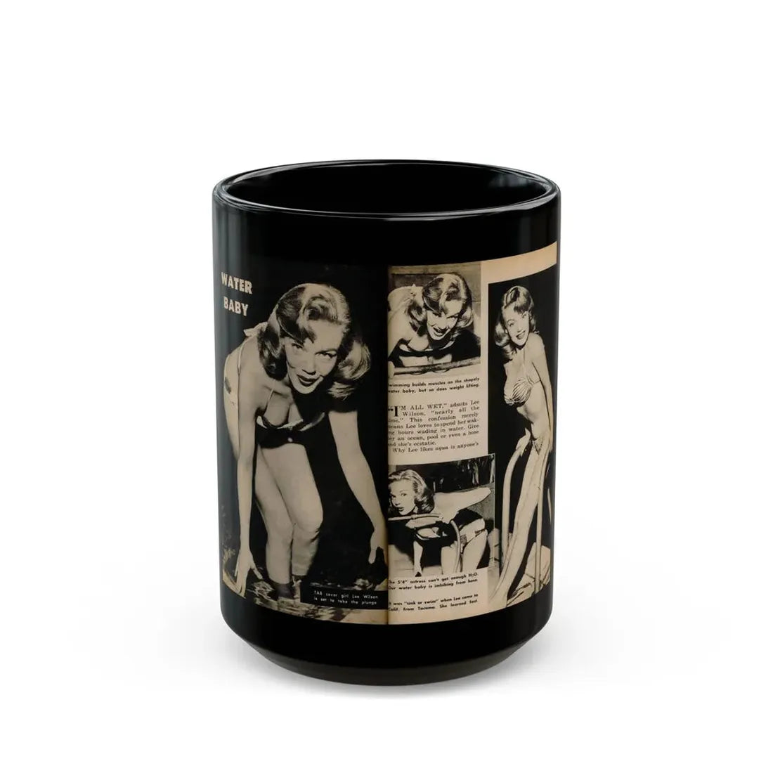 Lee Wilson #11 - Pages 1 & 2 of 5 Featuring, Lee+4 B&W Photos & Captions from TAB Digest Mag. October '54 (Vintage Female Icon) Black Coffee Mug 15oz - Go Mug Yourself