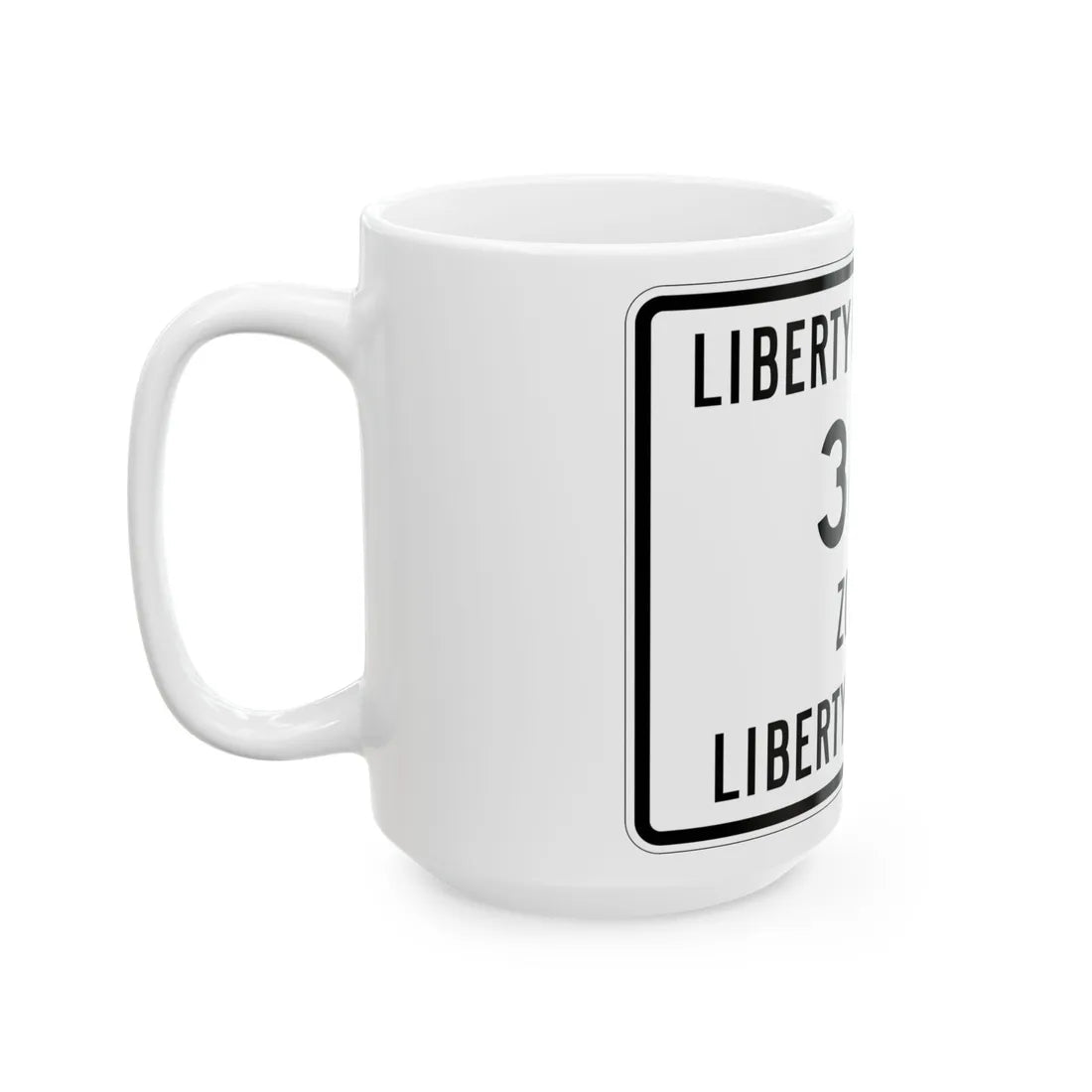 Liberty Township Route 365 Knox County Ohio (Ohio) (Road Sign) White Coffee Mug - Go Mug Yourself