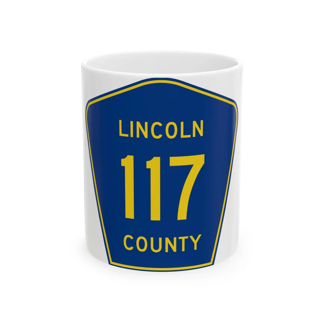 Lincoln County 117 (South Dakota) (Road Sign) White Coffee Mug 11oz - Go Mug Yourself