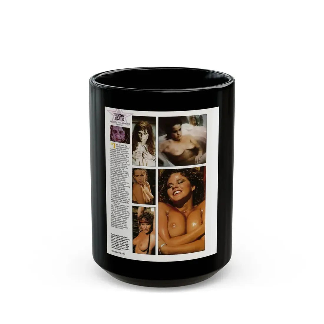 Linda Blair #299 - Celebrity Sleuth Mag. - 1 Page 6 Photos with, article (Vintage Female Icon) Black Coffee Mug 15oz - Go Mug Yourself