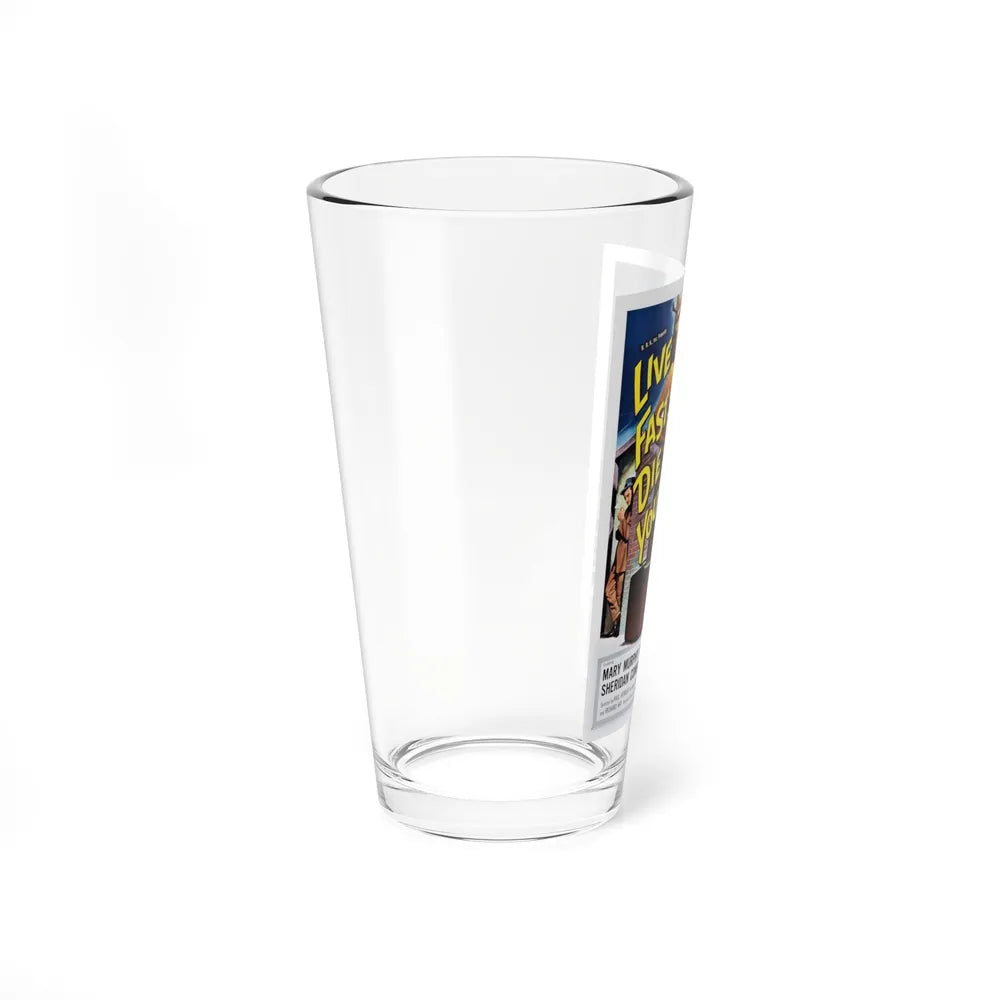 LIVE FAST DIE YOUNG 1958 Movie Poster - Pint Glass 16oz - Go Mug Yourself