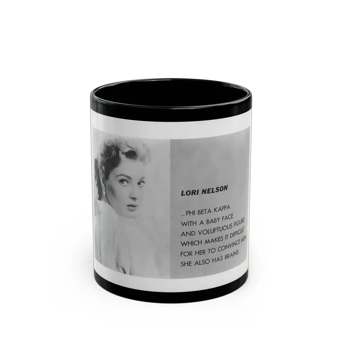 Lori Nelson #202 (Vintage Female Icon) Black Coffee Mug 11oz - Go Mug Yourself