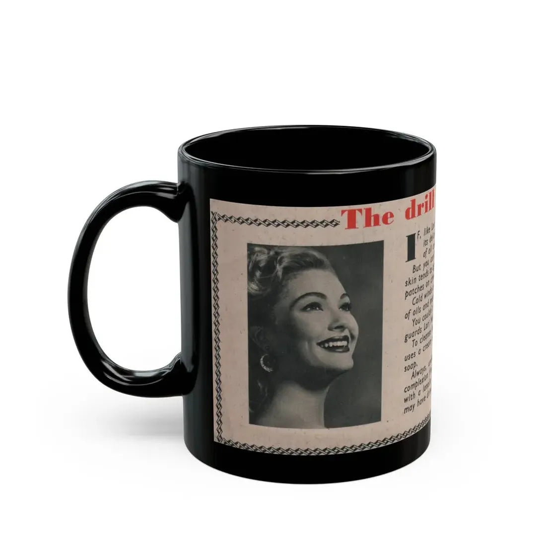 Lori Nelson #228 - Vintage B&W 3x7.25 50's Era Magazine Dry Skin Advertisement featuring, Lori B&W Glamour Photo (Vintage Female Icon) Black Coffee Mug - Go Mug Yourself