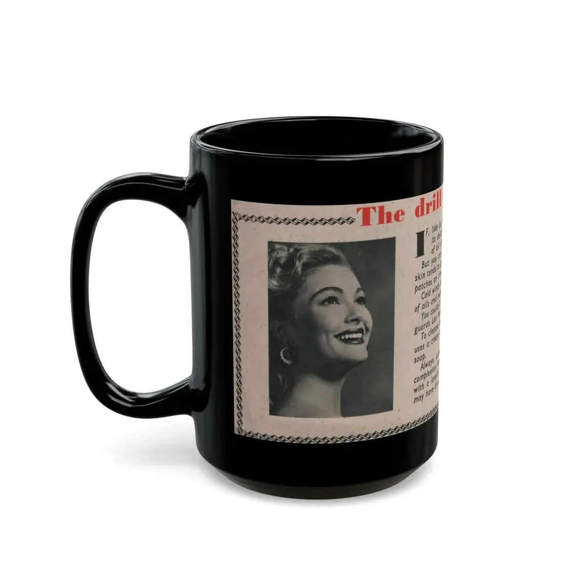 Lori Nelson #228 - Vintage B&W 3x7.25 50's Era Magazine Dry Skin Advertisement featuring, Lori B&W Glamour Photo (Vintage Female Icon) Black Coffee Mug - Go Mug Yourself