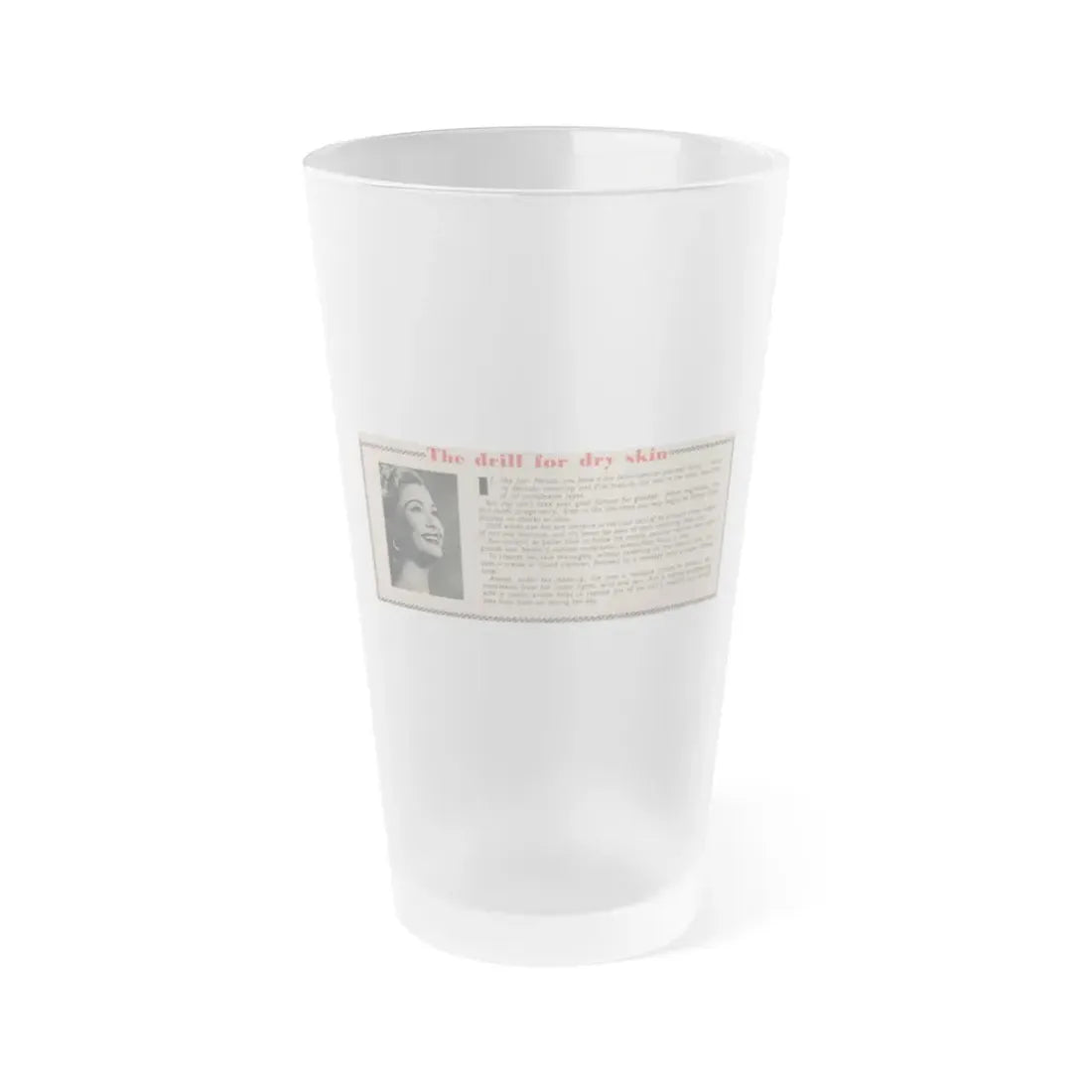 Lori Nelson #228 - Vintage B&W 3x7.25 50's Era Magazine Dry Skin Advertisement featuring, Lori B&W Glamour Photo (Vintage Female Icon) Frosted Pint Glass 16oz 16oz Frosted - Go Mug Yourself