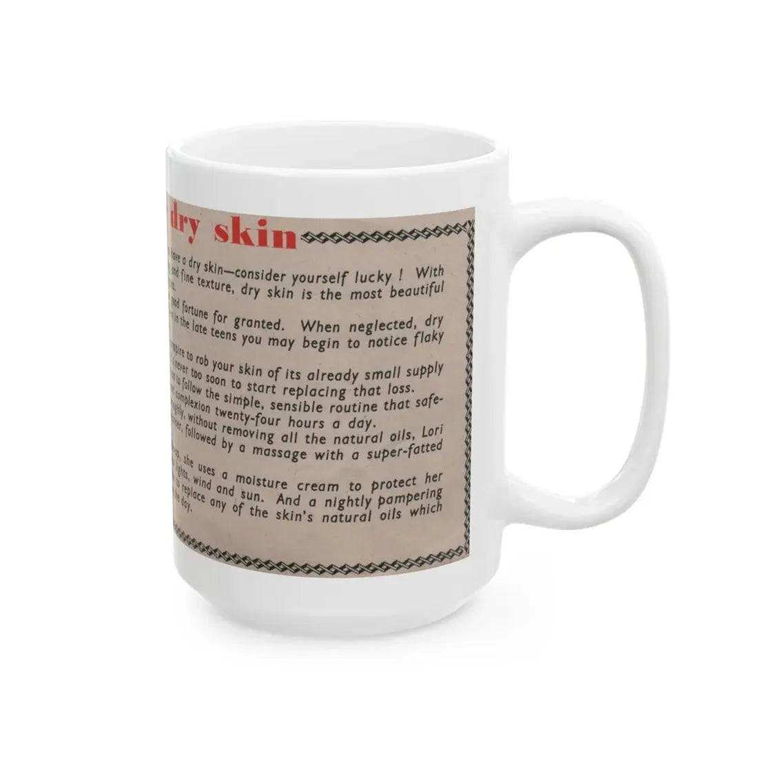 Lori Nelson #228 - Vintage B&W 3x7.25 50's Era Magazine Dry Skin Advertisement featuring, Lori B&W Glamour Photo (Vintage Female Icon) White Coffee Mug - Go Mug Yourself