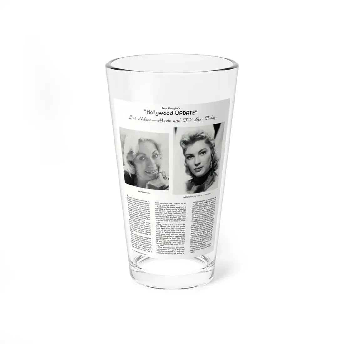 Lori Nelson #235 - 2 B&W Glamour Head & Shoulder Shots recent also circa 1950's also article on Lori 8x10.5 from Hollywood Studio Magazine (Vintage Female Icon) Pint Glass 16oz 16oz - Go Mug Yourself