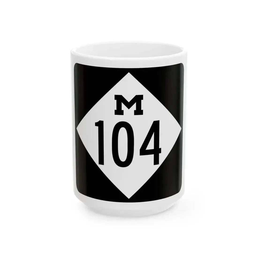 M-104 (Michigan) (Road Sign) White Coffee Mug 15oz - Go Mug Yourself