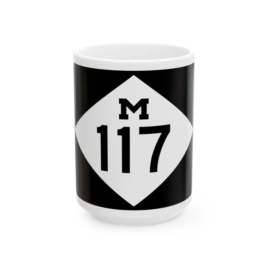 M-117 rectangle (Michigan) (Road Sign) White Coffee Mug 15oz - Go Mug Yourself
