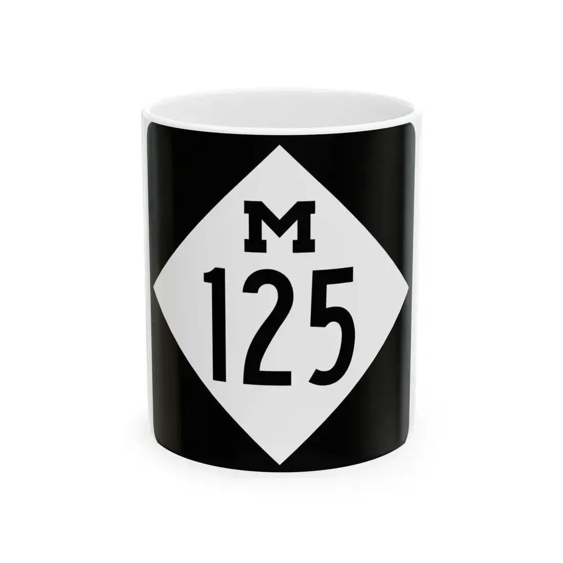 M-125 (Michigan) (Road Sign) White Coffee Mug 11oz - Go Mug Yourself