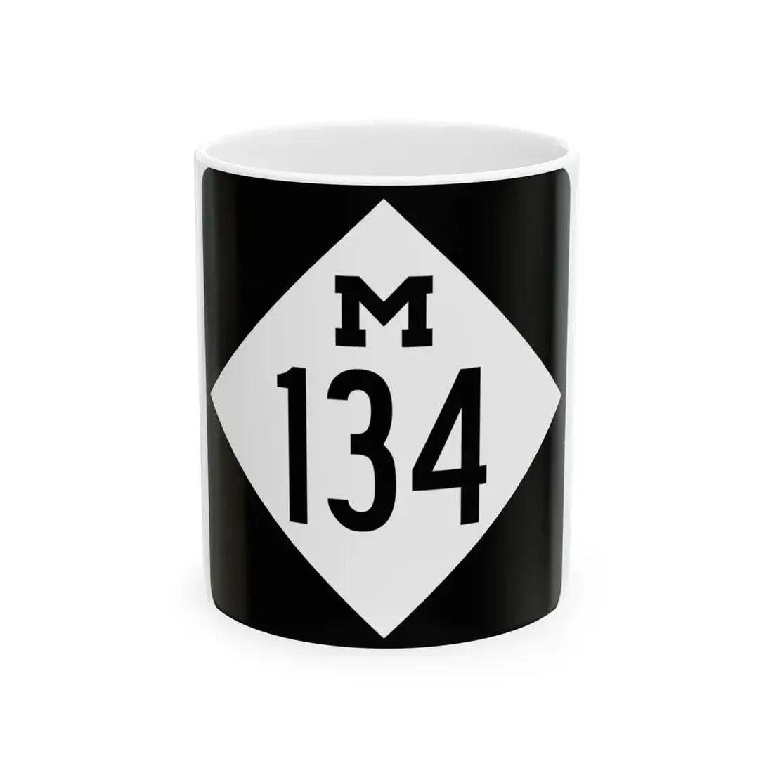 M-134 (Michigan) (Road Sign) White Coffee Mug 11oz - Go Mug Yourself