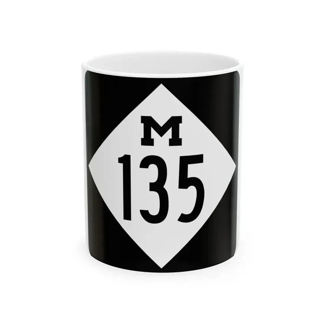 M-135 (Michigan) (Road Sign) White Coffee Mug 11oz - Go Mug Yourself