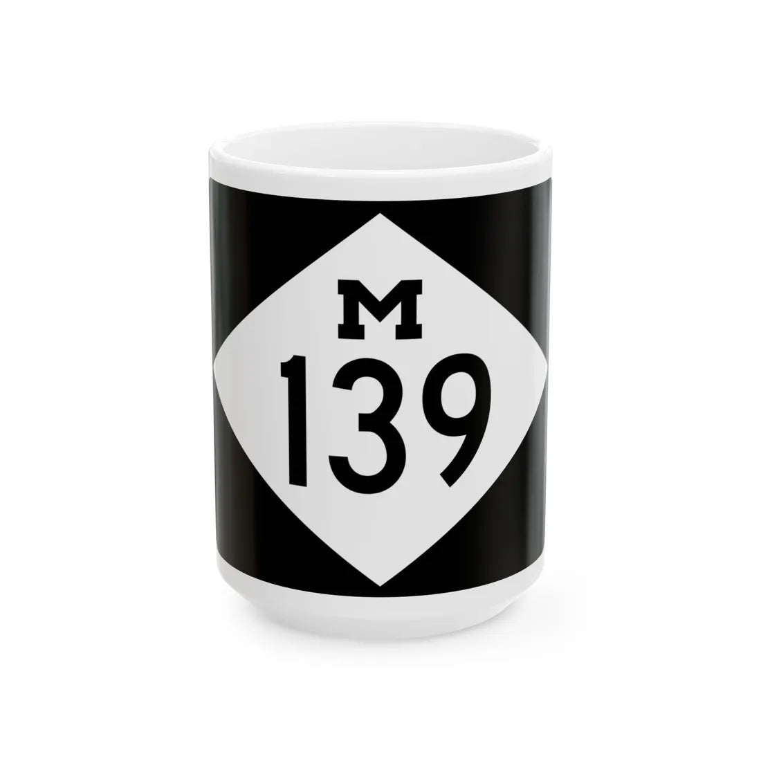 M-139 rectangle (Michigan) (Road Sign) White Coffee Mug 15oz - Go Mug Yourself