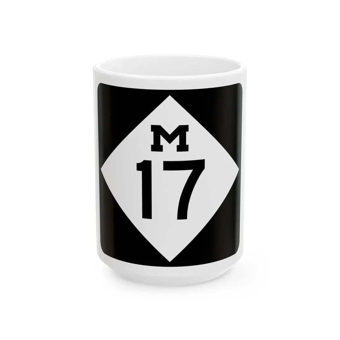 M-17 (Michigan) (Road Sign) White Coffee Mug 15oz - Go Mug Yourself