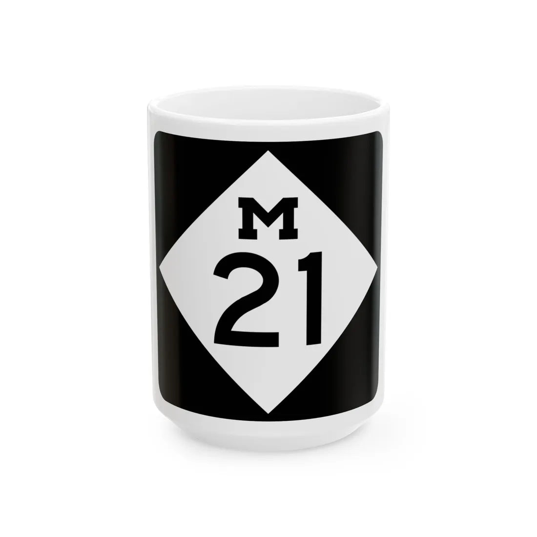 M-21 (Michigan) (Road Sign) White Coffee Mug 15oz - Go Mug Yourself
