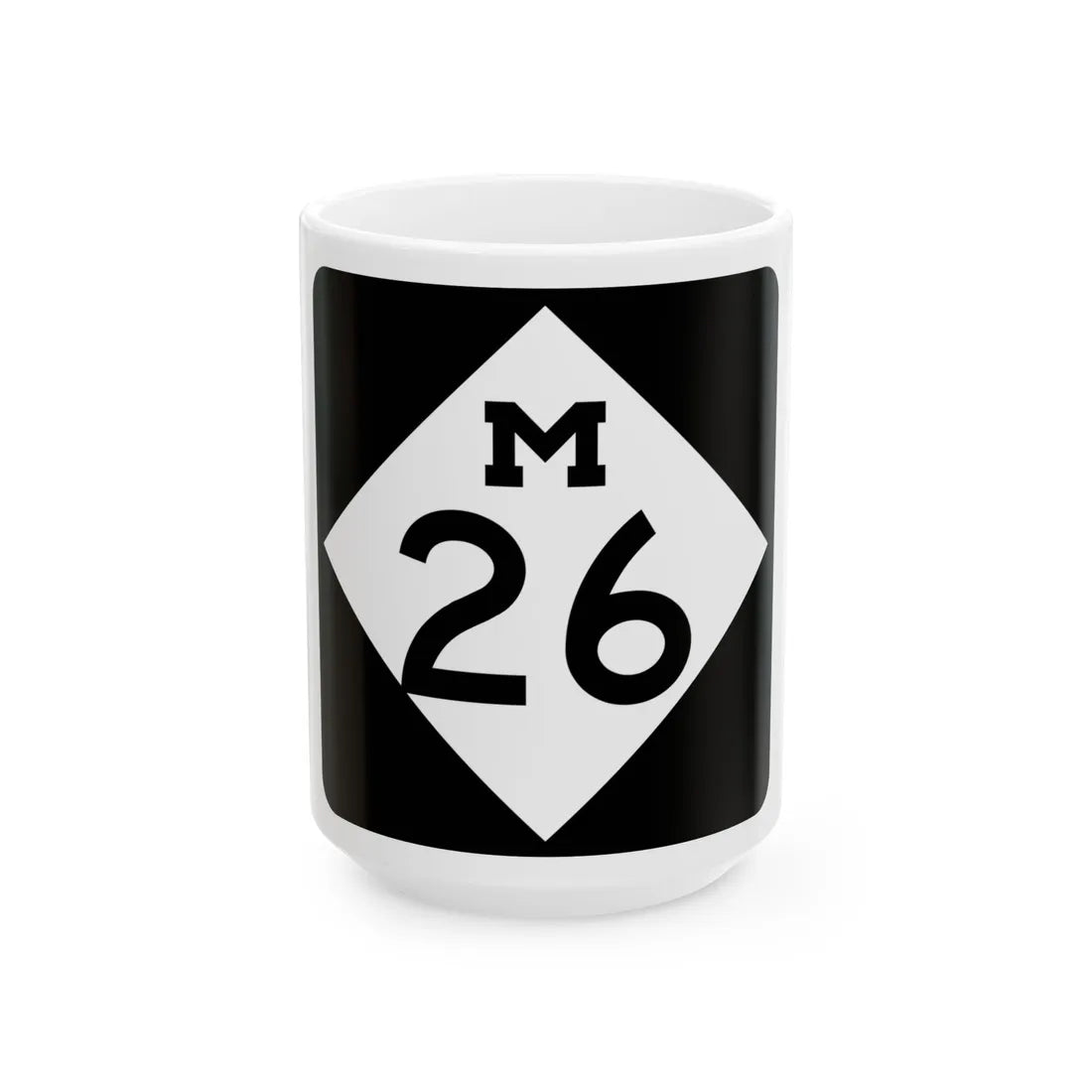 M-26 (Michigan) (Road Sign) White Coffee Mug 15oz - Go Mug Yourself