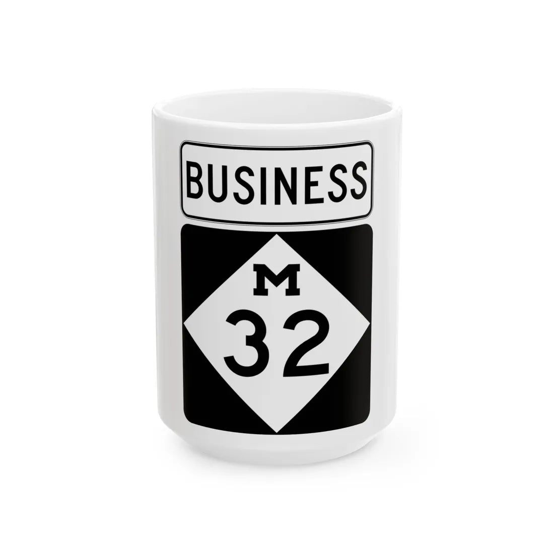M-32Bus (Michigan) (Road Sign) White Coffee Mug 15oz - Go Mug Yourself