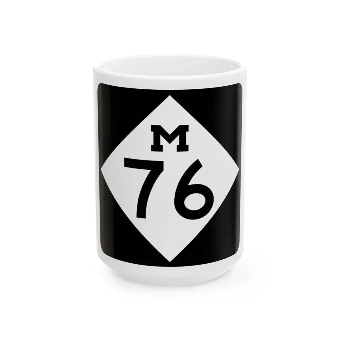M-76 (Michigan) (Road Sign) White Coffee Mug 15oz - Go Mug Yourself