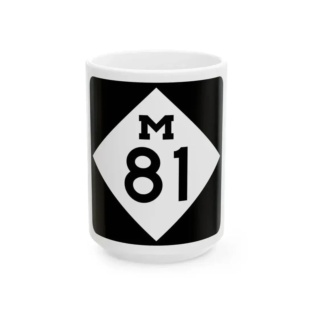 M-81 (Michigan) (Road Sign) White Coffee Mug 15oz - Go Mug Yourself