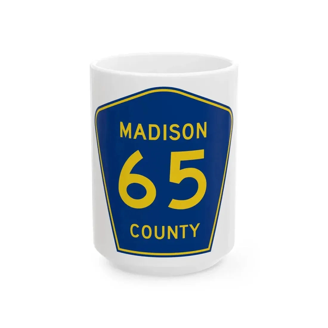 Madison County Route 65 AL (Alabama) (Road Sign) White Coffee Mug 15oz - Go Mug Yourself