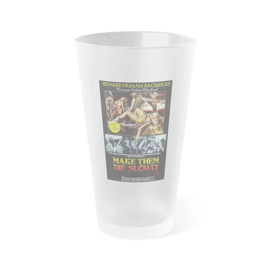 MAKE THEM DIE SLOWLY (Cannibal Ferox) 1981 Movie Poster - Frosted Pint Glass 16oz Default Title - Go Mug Yourself