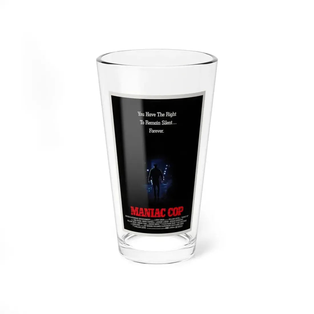 MANIAC COP (TEASER) 1988 Movie Poster - Pint Glass 16oz 16oz - Go Mug Yourself