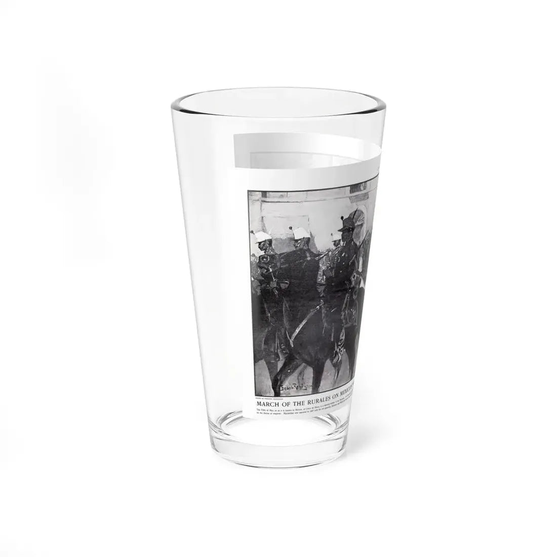 March of the Rurales On Mexico, Collier's, May 10, 1902 - Pint Glass 16oz - Go Mug Yourself
