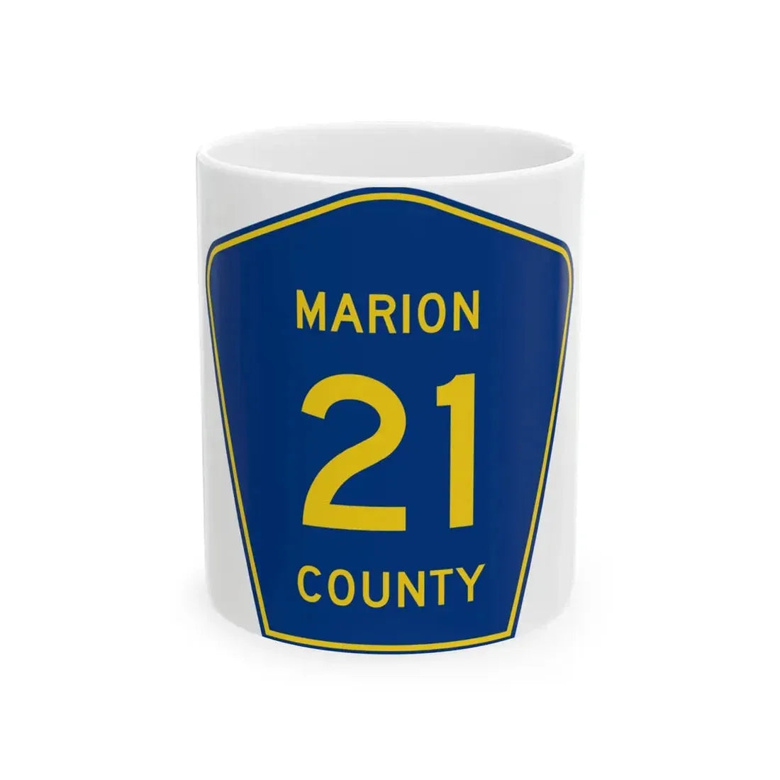 Marion County 21 (Florida) (Road Sign) White Coffee Mug 11oz - Go Mug Yourself
