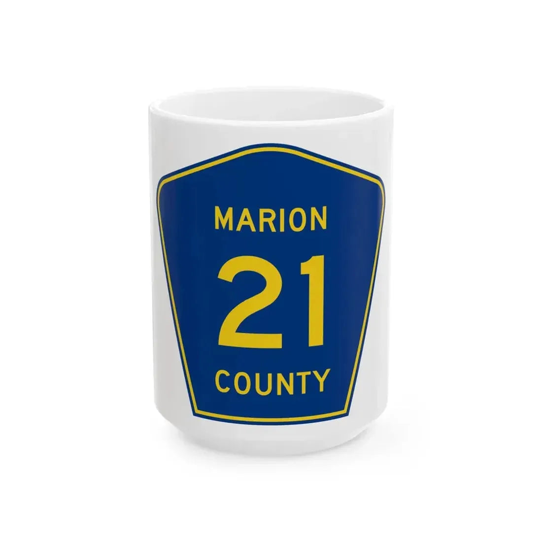 Marion County 21 (Florida) (Road Sign) White Coffee Mug 15oz - Go Mug Yourself