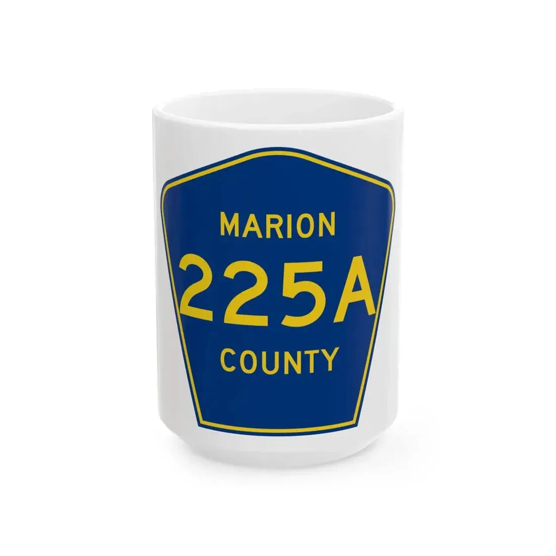 Marion County 225A (Florida) (Road Sign) White Coffee Mug 15oz - Go Mug Yourself