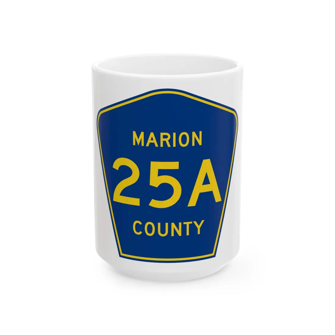 Marion County Road 25A FL (Florida) (Road Sign) White Coffee Mug 15oz - Go Mug Yourself