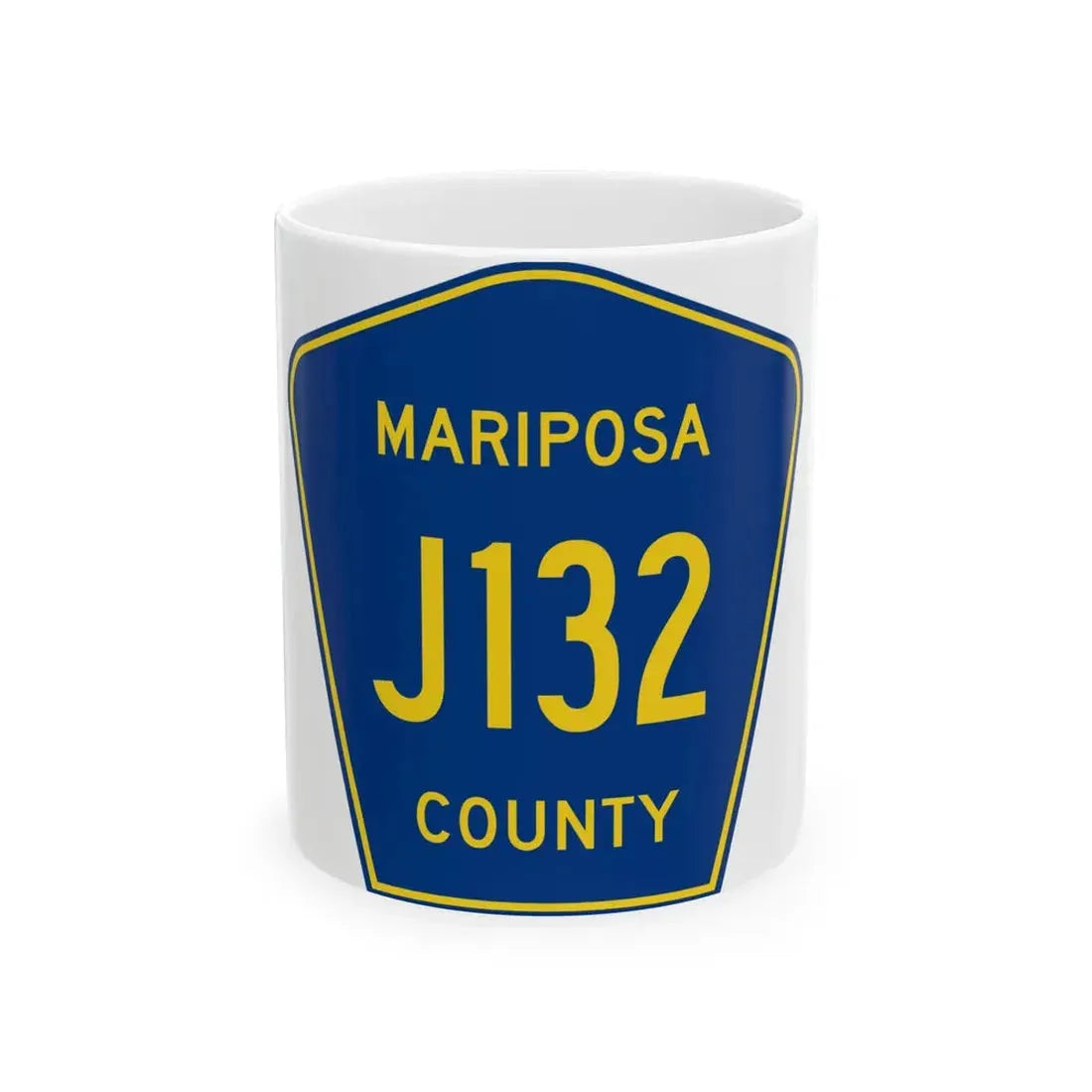 Mariposa County J132 (California) (Road Sign) White Coffee Mug 11oz - Go Mug Yourself