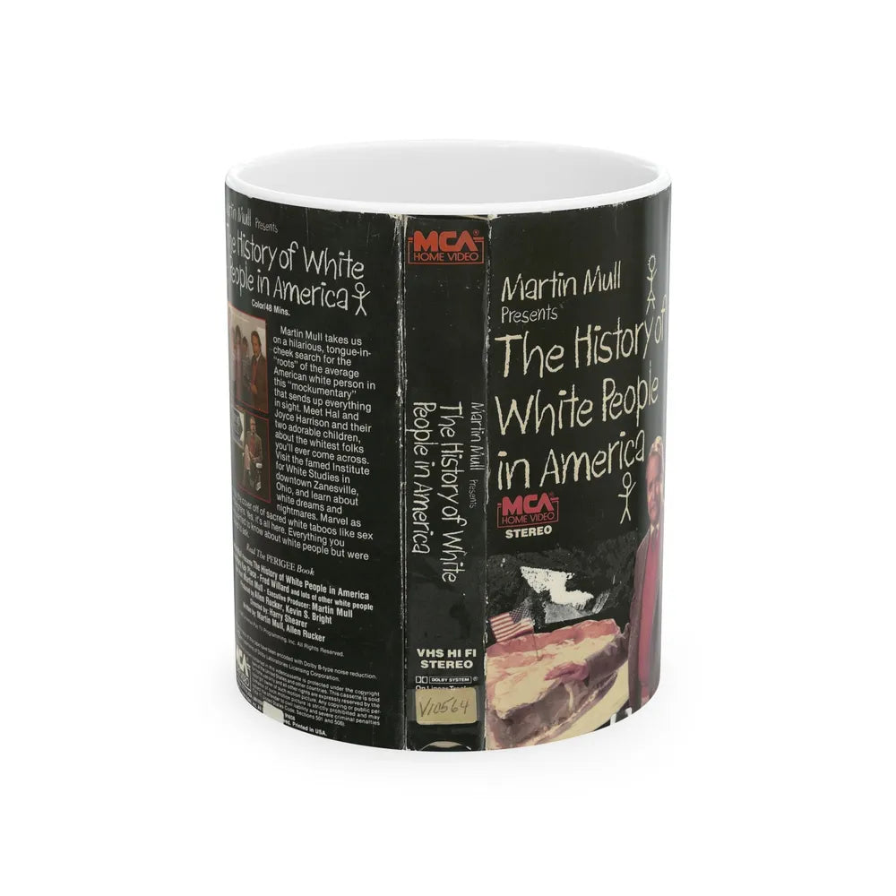 MARTIN MULL PRESENTS THE HISTORY OF WHITE PEOPLE IN AMERICA (VHS COVER) - White Coffee Mug-11oz-Go Mug Yourself