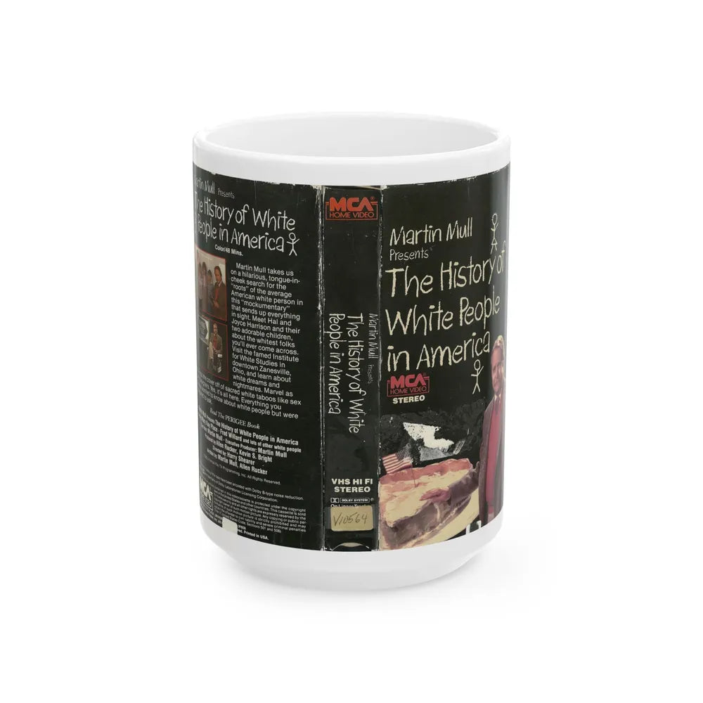 MARTIN MULL PRESENTS THE HISTORY OF WHITE PEOPLE IN AMERICA (VHS COVER) - White Coffee Mug-15oz-Go Mug Yourself