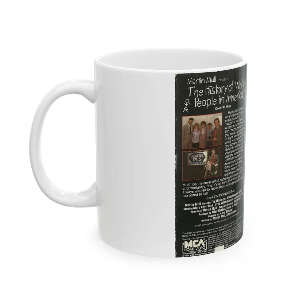 MARTIN MULL PRESENTS THE HISTORY OF WHITE PEOPLE IN AMERICA (VHS COVER) - White Coffee Mug-Go Mug Yourself