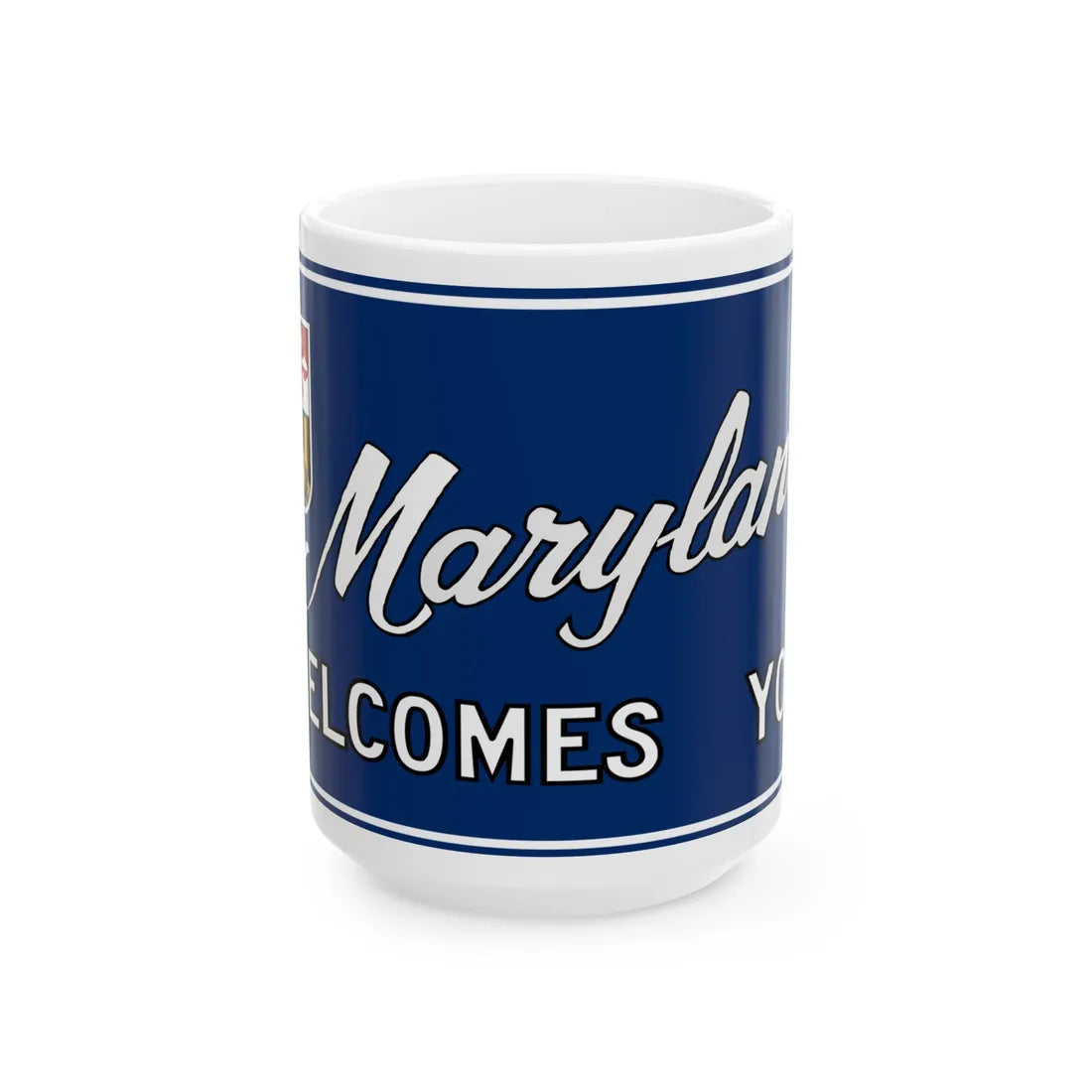 Maryland Welcomes You road sign c. October 1981 (Maryland) (Road Sign) White Coffee Mug 15oz - Go Mug Yourself