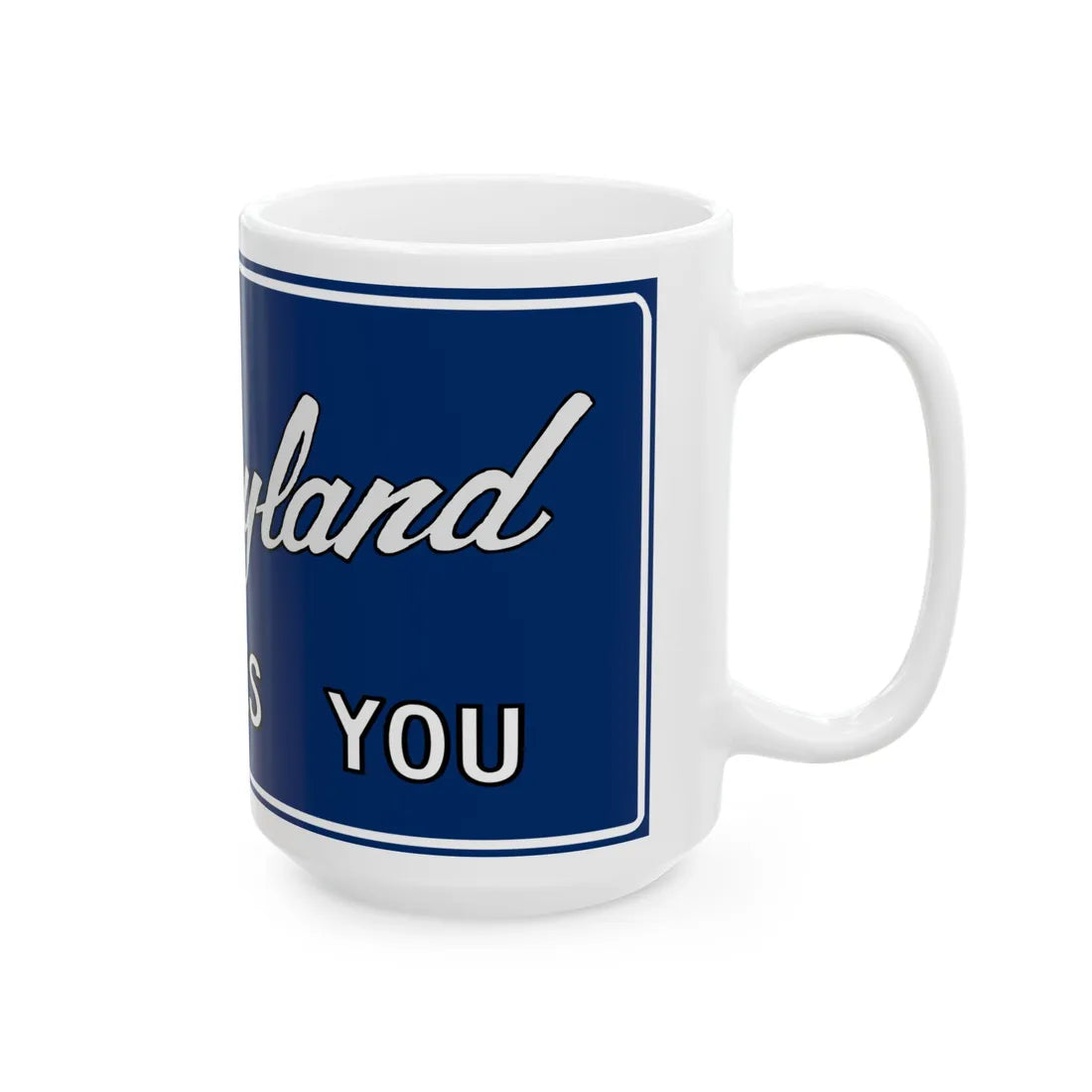 Maryland Welcomes You road sign c. October 1981 (Maryland) (Road Sign) White Coffee Mug - Go Mug Yourself