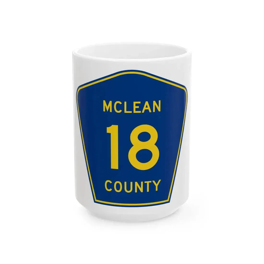 McLean County 18 (Illinois) (Road Sign) White Coffee Mug 15oz - Go Mug Yourself